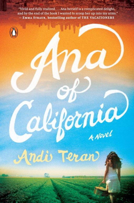 Ana of California: A Novel