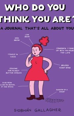Who Do You Think You Are?: A Journal That's All About You