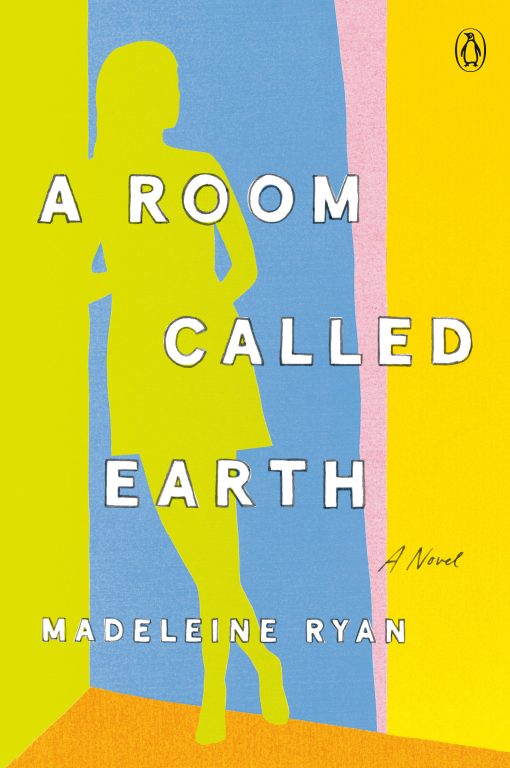 A Room Called Earth: A Novel