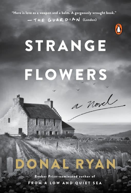 Strange Flowers: A Novel