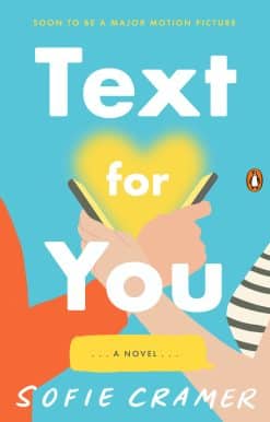 A Novel: Text for You