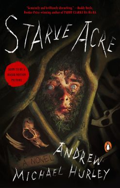 Starve Acre: A Novel