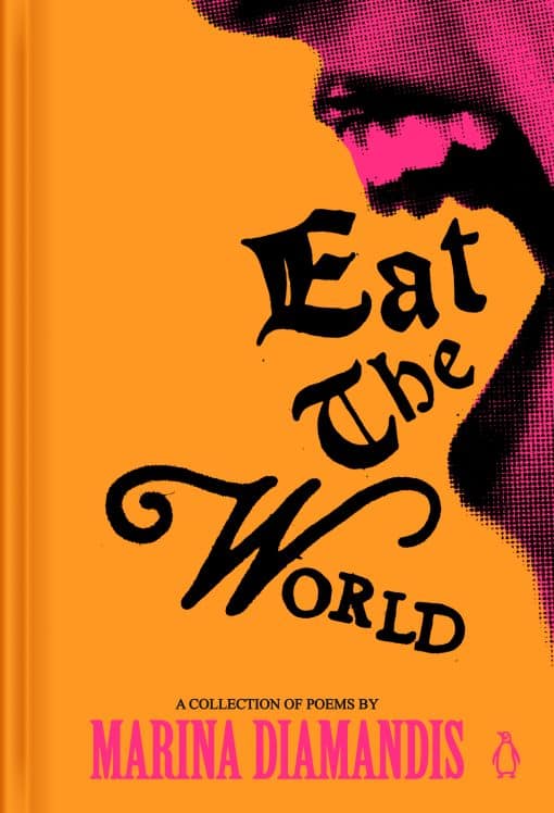 Eat the World: A Collection of Poems