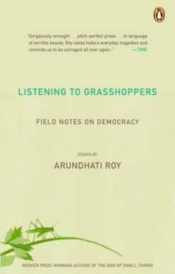 Listening To Grasshoppers: Field Notes On Democracy