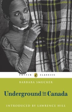 Underground To Canada: Puffin Classics Edition