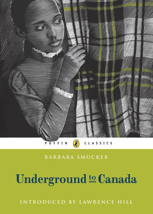 Underground To Canada: Puffin Classics Edition