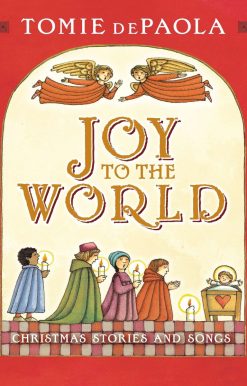 Joy to the World: Tomie's Christmas Stories