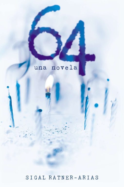 64: Una novela