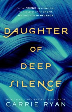 Daughter of Deep Silence