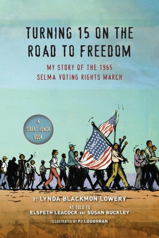 My Story of the 1965 Selma Voting Rights March: Turning 15 on the Road to Freedom