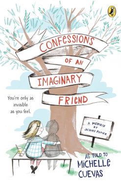 Confessions of an Imaginary Friend: A Memoir by Jacques Papier