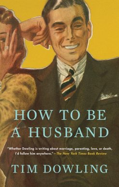 How to Be a Husband
