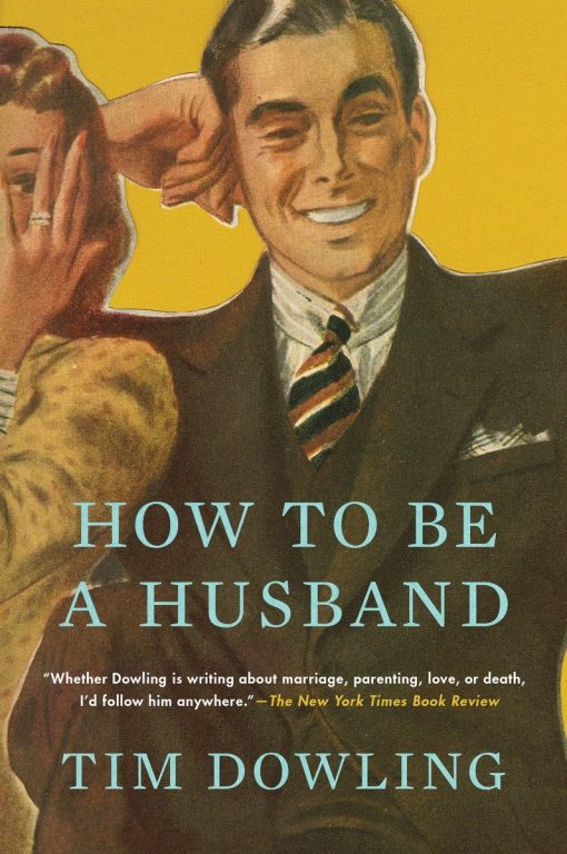 How to Be a Husband