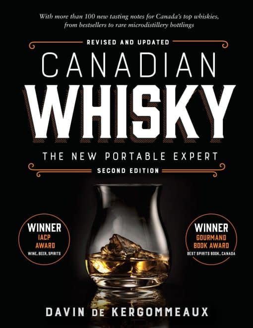 Canadian Whisky, Second Edition: The New Portable Expert