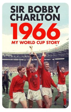 1966: My World Cup Story