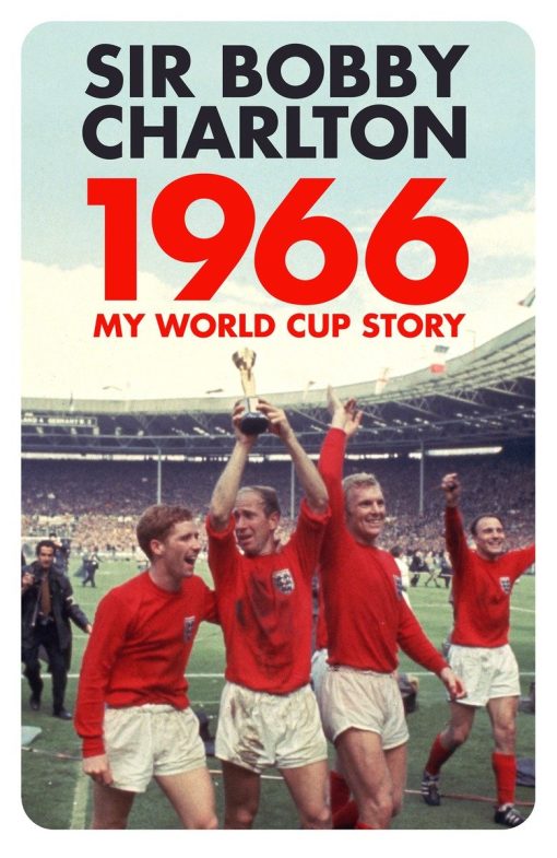 1966: My World Cup Story