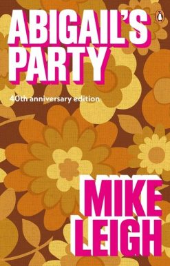 Abigail's Party: 40th Anniversary Edition