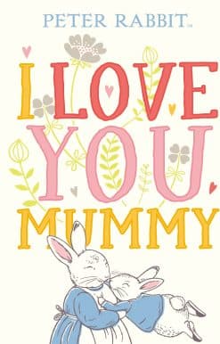 I Love You Mummy