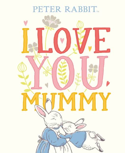 I Love You Mummy