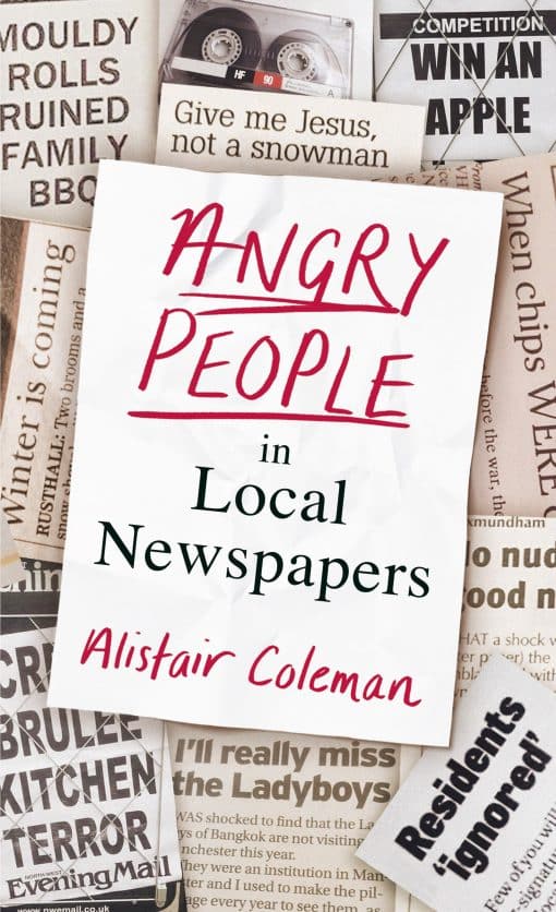 Angry People in Local Newspapers