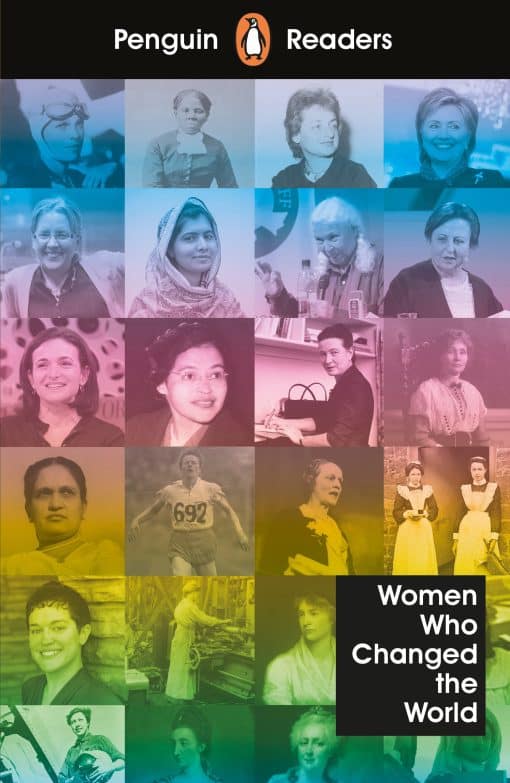 Penguin Readers Level 4: Women Who Changed the World