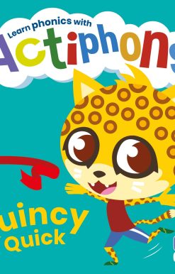 Actiphons Level 2 Book 8 Quincy Quick: Learn phonics and get active with Actiphons!