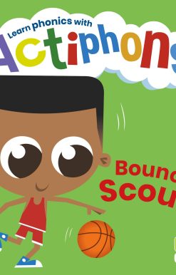 Actiphons Level 3 Book 2 Bouncing Scout: Learn phonics and get active with Actiphons!