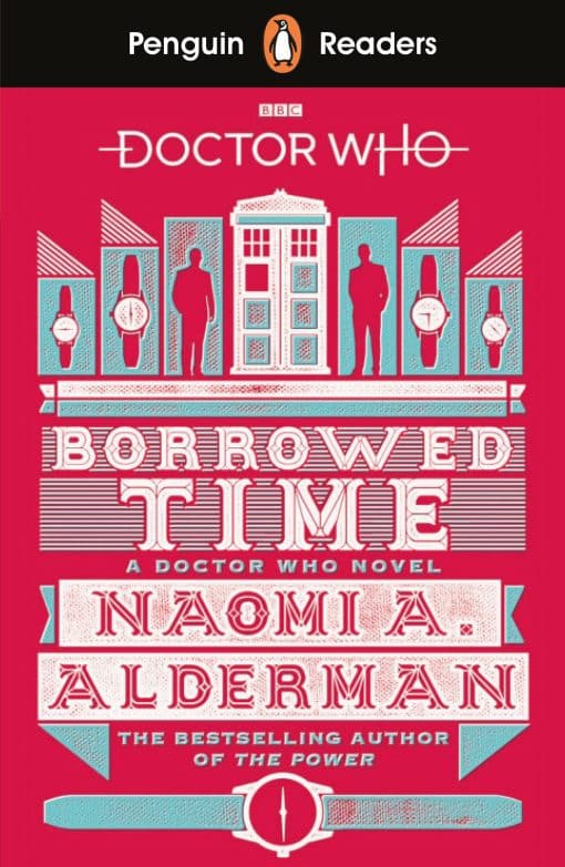 Penguin Readers Level 5: Doctor Who: Borrowed Time