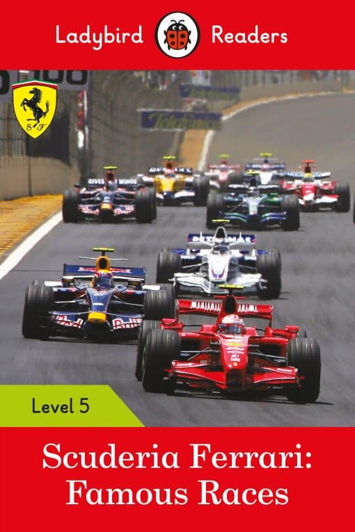 Scuderia Ferrari: Famous Races - Ladybird Readers Level 5