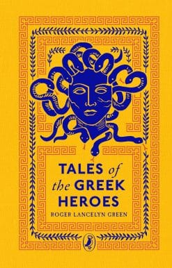 Tales of the Greek Heroes