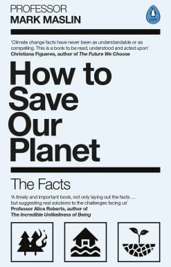 The Facts: How to Save Our Planet