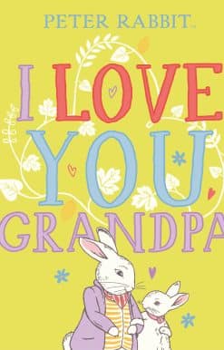 Peter Rabbit I Love You Grandpa