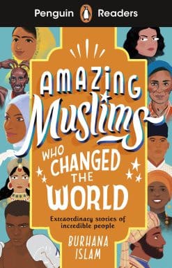 Penguin Readers Level 3: Amazing Muslims Who Changed the World (ELT Graded Reade r)