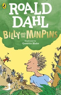 Billy and the Minpins (illustrated by Quentin Blake)