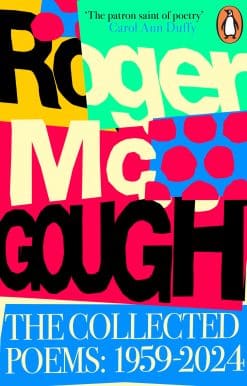 The Collected Poems: 1959 - 2024