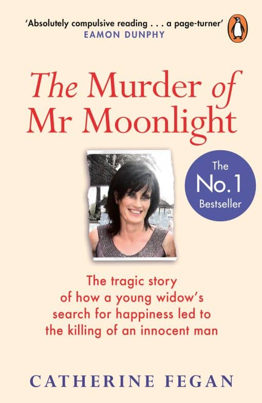 The tragic story of how a young widow's search for happiness led to killing of an innocent man: The Murder of Mr Moonlight