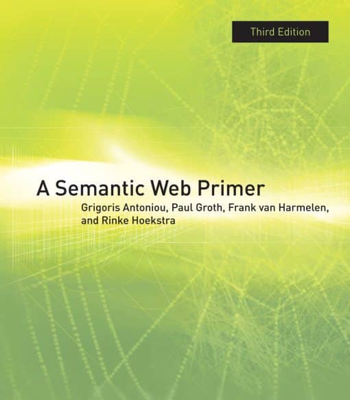 A Semantic Web Primer, third edition