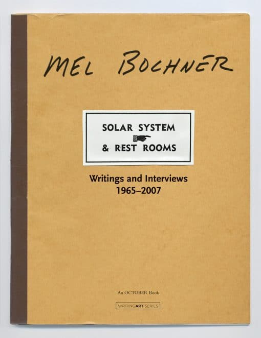 Writings and Interviews, 1965-2007: Solar System & Rest Rooms