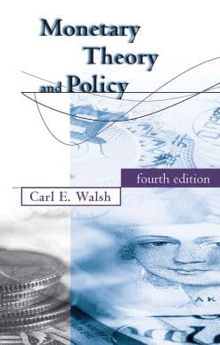 Monetary Theory and Policy, fourth edition