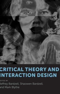 Critical Theory and Interaction Design