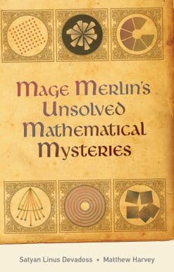 Mage Merlin's Unsolved Mathematical Mysteries