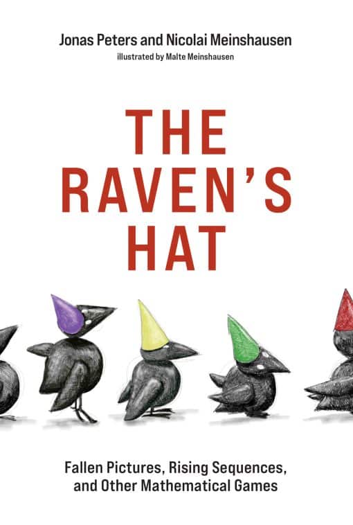 Fallen Pictures, Rising Sequences, and Other Mathematical Games: The Raven's Hat