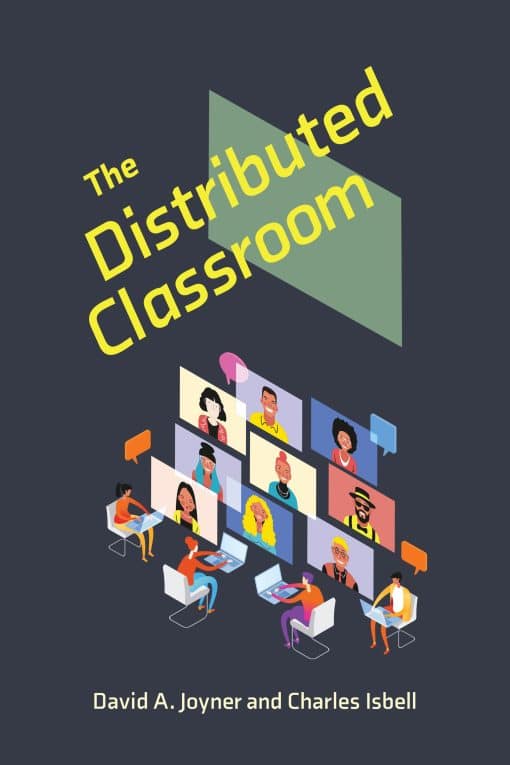 The Distributed Classroom