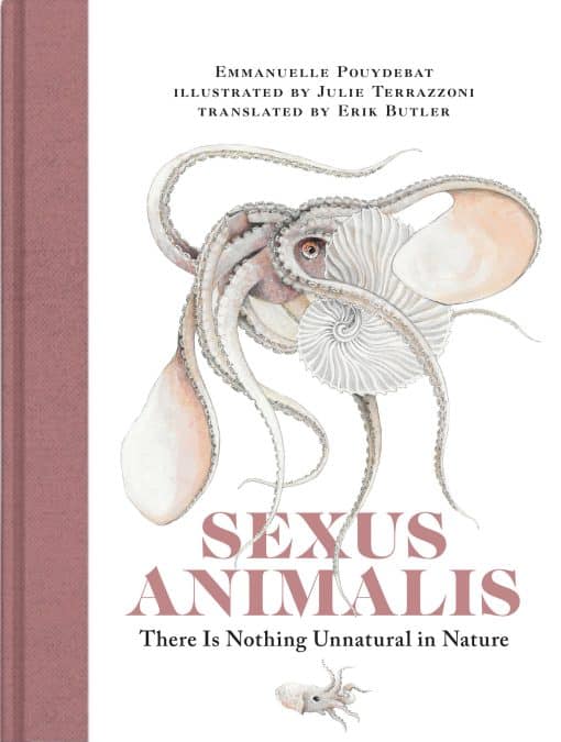 There Is Nothing Unnatural in Nature: Sexus Animalis