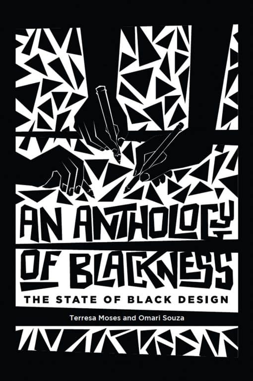 The State of Black Design: An Anthology of Blackness