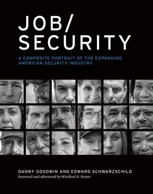 A Composite Portrait of the Expanding American Security Industry: Job/Security