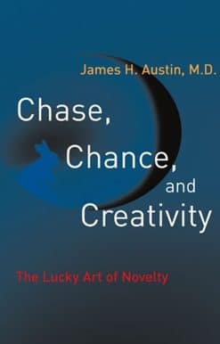 Chase, Chance, and Creativity: The Lucky Art of Novelty