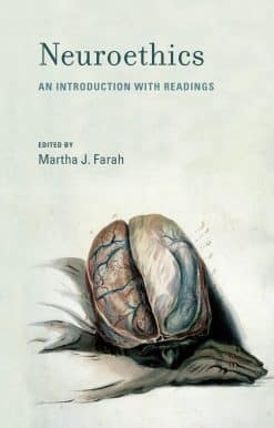 Neuroethics: An Introduction with Readings