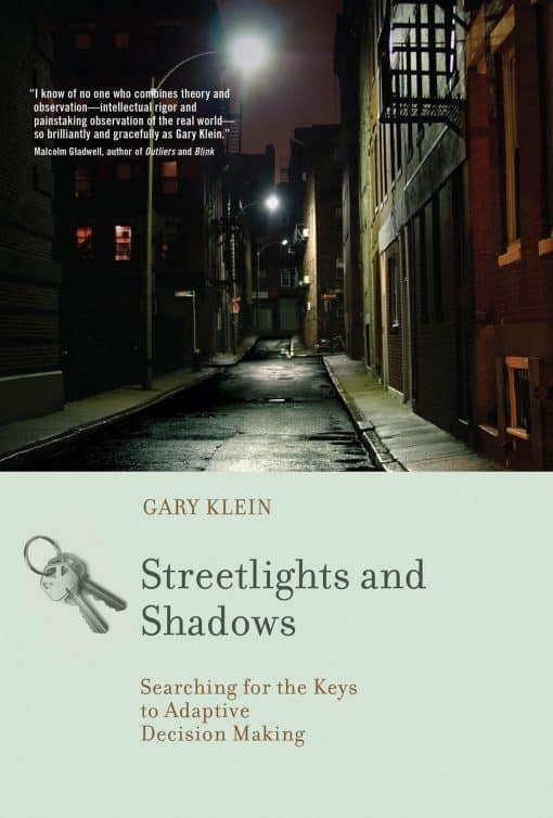 Searching for the Keys to Adaptive Decision Making: Streetlights and Shadows