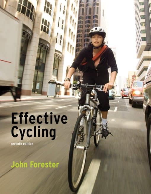 Effective Cycling, seventh edition